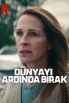 Dünyayı Ardında Bırak