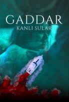 Gaddar Kanlı Sular