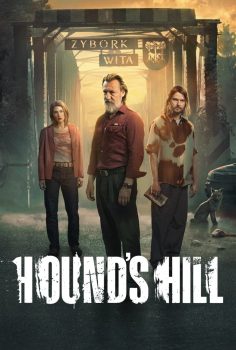 Hounds Hill 1. Sezon