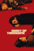 Hurry Up Tomorrow