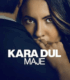 Kara Dul Maje