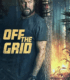 Off the Grid