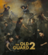 The Old Guard 2
