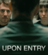 Upon Entry